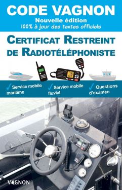 Code Vagnon - Certificat restreint de Radiotéléphoniste
