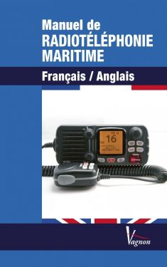 Manuel de Radiotéléphonie Maritime francais anglais Vagnon