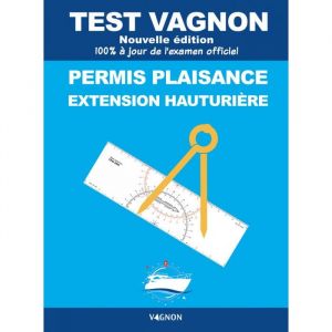 Test Vagnon - Permis Plaisance Extension Hauturière