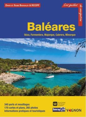 Guide Imray - Baléares (Ibiza, Formentera, Majorque, Cabrera, Minorque)